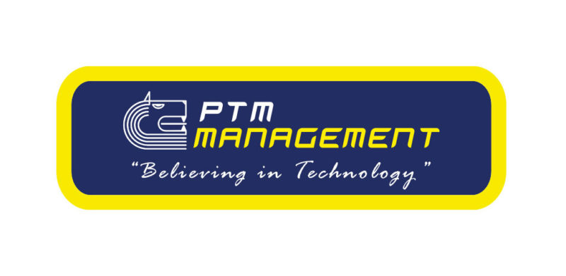 PTM management believing in technology